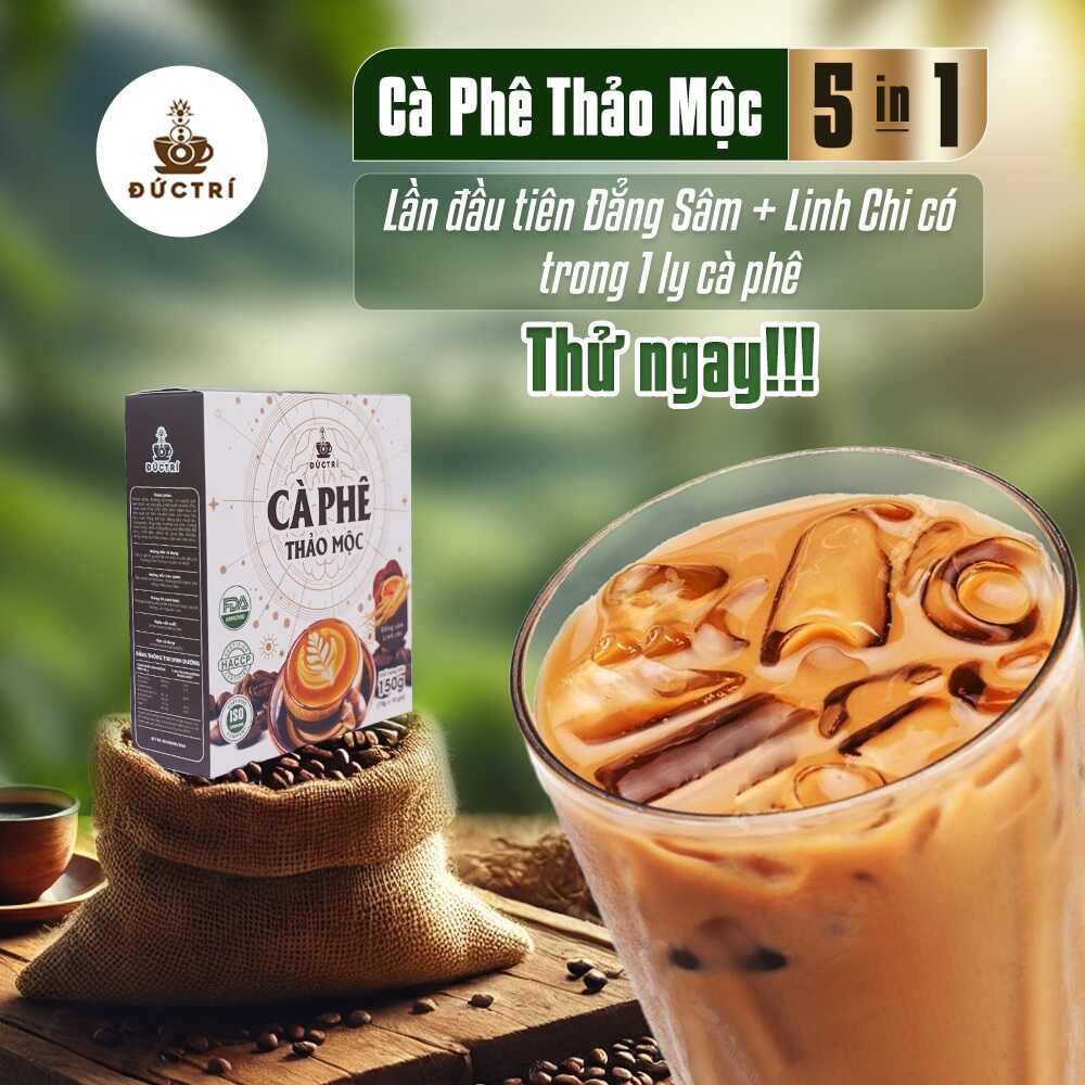 Cafe thảo mộc Đức Trí